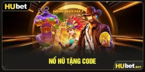 Nổ hũ tặng code